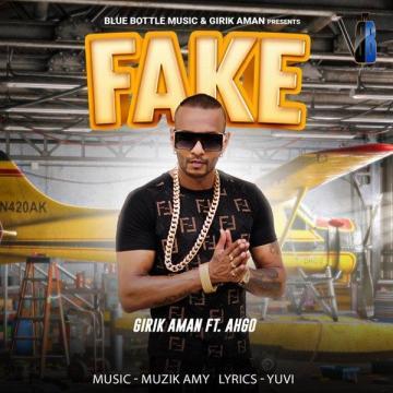 download Fake-Ahgo Girik Aman mp3